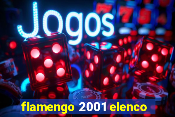 flamengo 2001 elenco